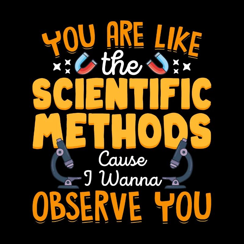 Ils sont comme une méthode scientifique