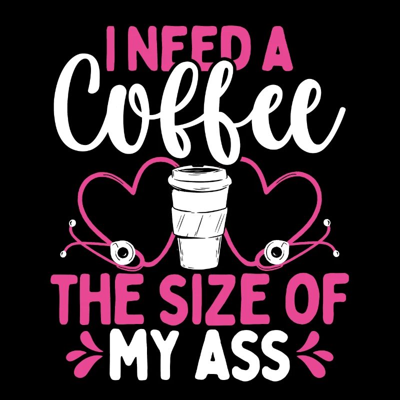 RN CNA Café de la taille de mon cul Infirmière de nuit