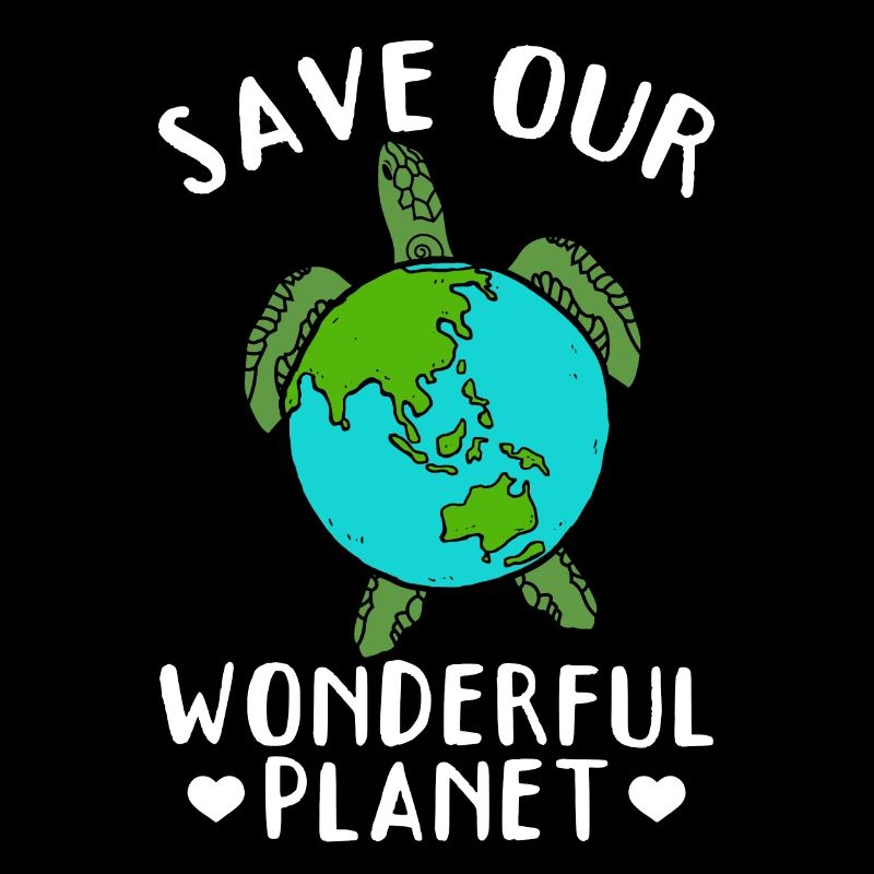 Save the turtles Save our wonderful