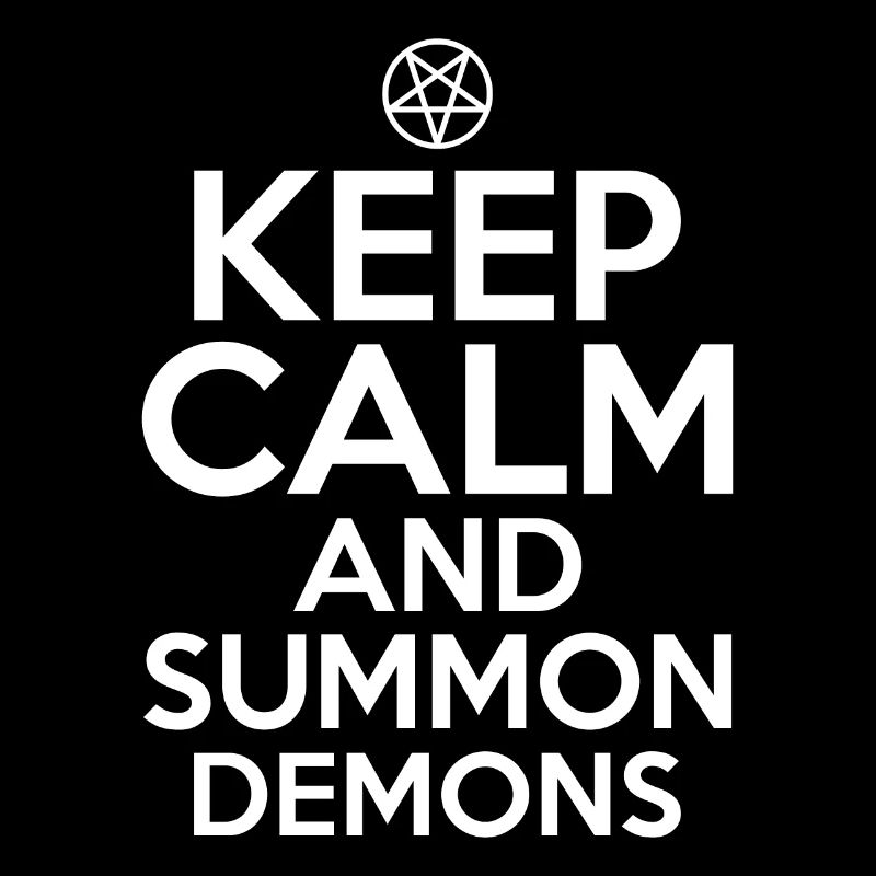 Funny Cult Keep calm and summon demons Ok