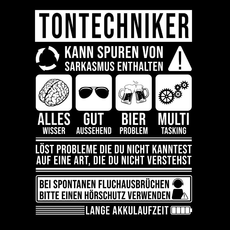 Tontechniker Spruch lustig