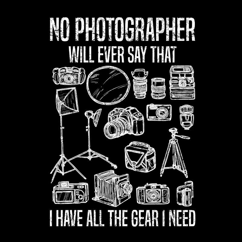 No photographer will ever say that - Funnier