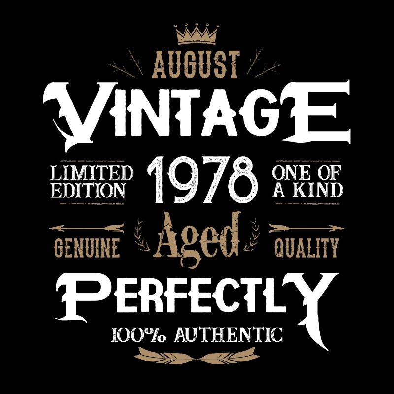 Août 1978 naissance Legends anniversaire