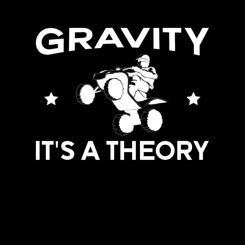 Gravity It ́s A Theory Shirt Cadeau