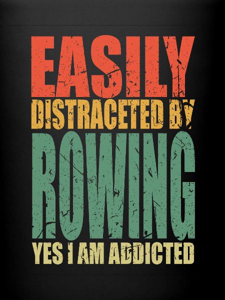 Rowing saying funny