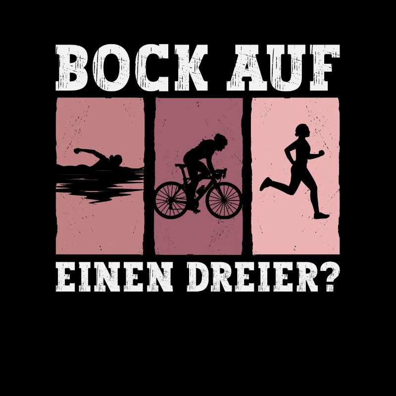 Bock Auf Einen Dreier? - Triathlon Triathlet