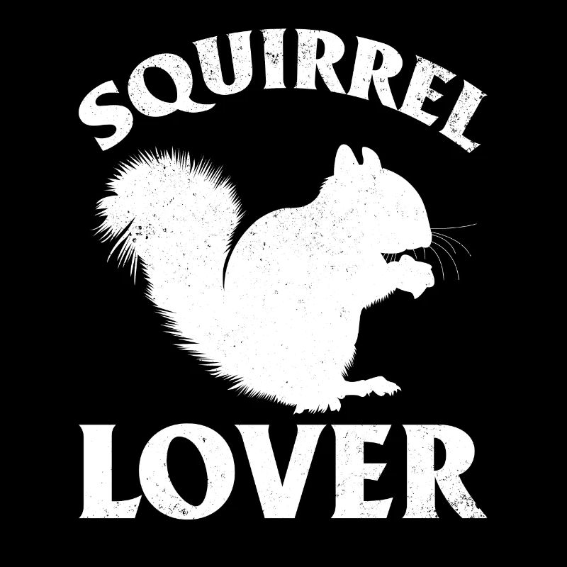 Squirrel lover sweet squirrel