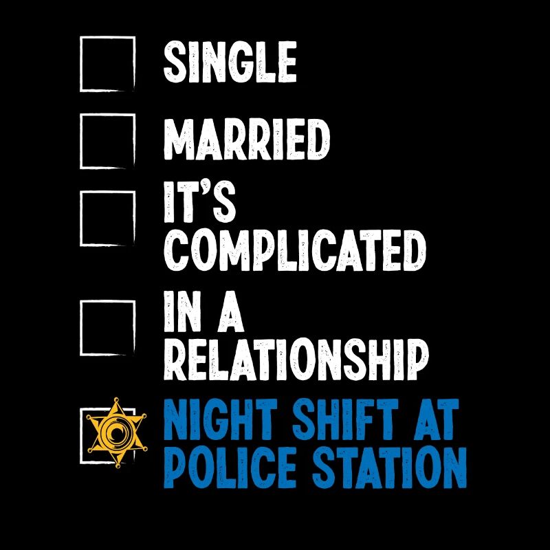 Night Shift Policeman RelationshipStatus Policeman