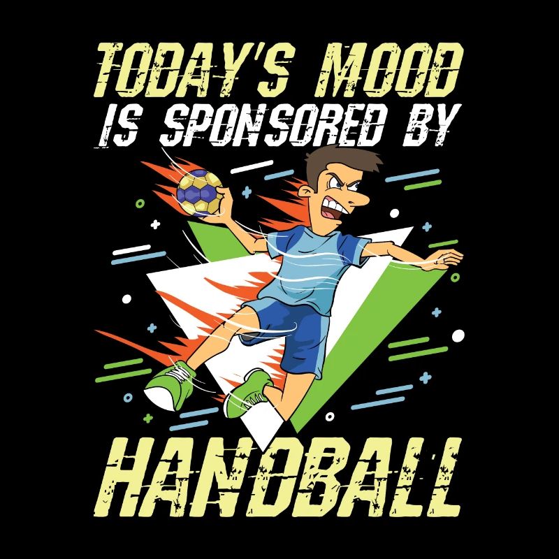 Today's Mood Is Sponsored By Handball