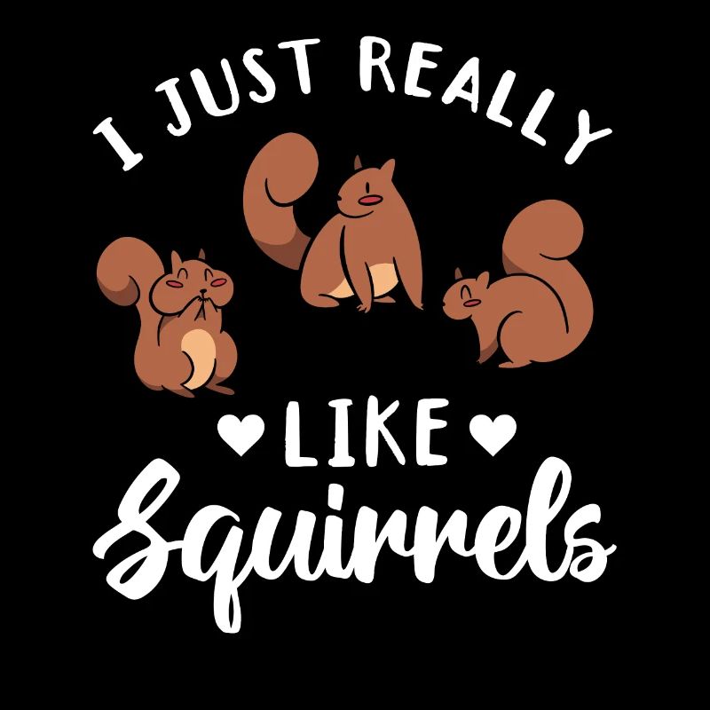 J’aime juste les écureuils vraiment plus doux