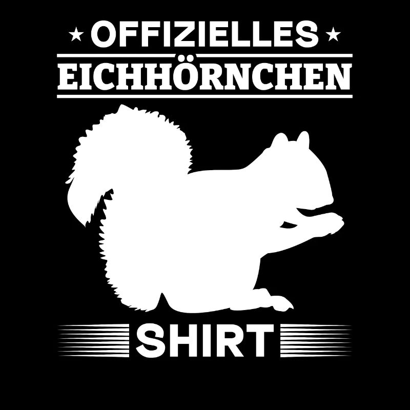 Eichhörnchen Offizielles Eichhörnchen Shirt