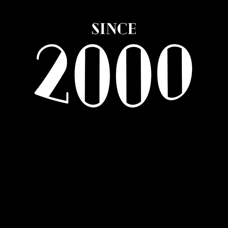 Funny Birthday Since 2000
