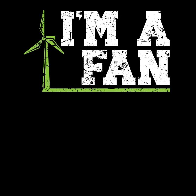 Ich bin ein Fan Wind Erneuerbare Energie Windtech Windmühle