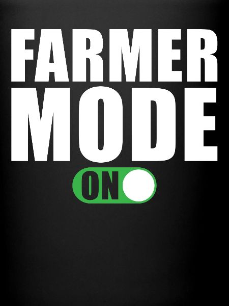 Farmer Mode On