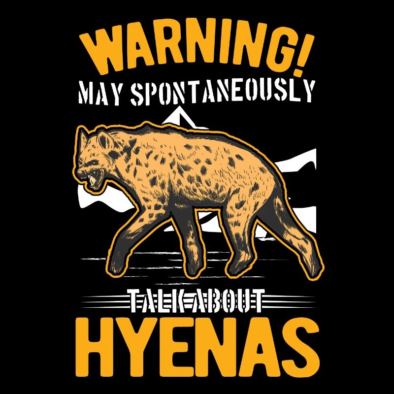 May spontaneously talk about Hyenas Hyäne