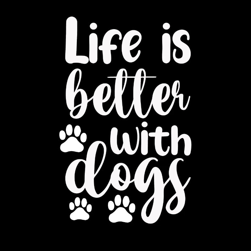 Life is better with dogs