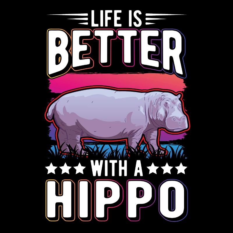 La vie est meilleure avec un Hippo Nilpferd Flusspferd