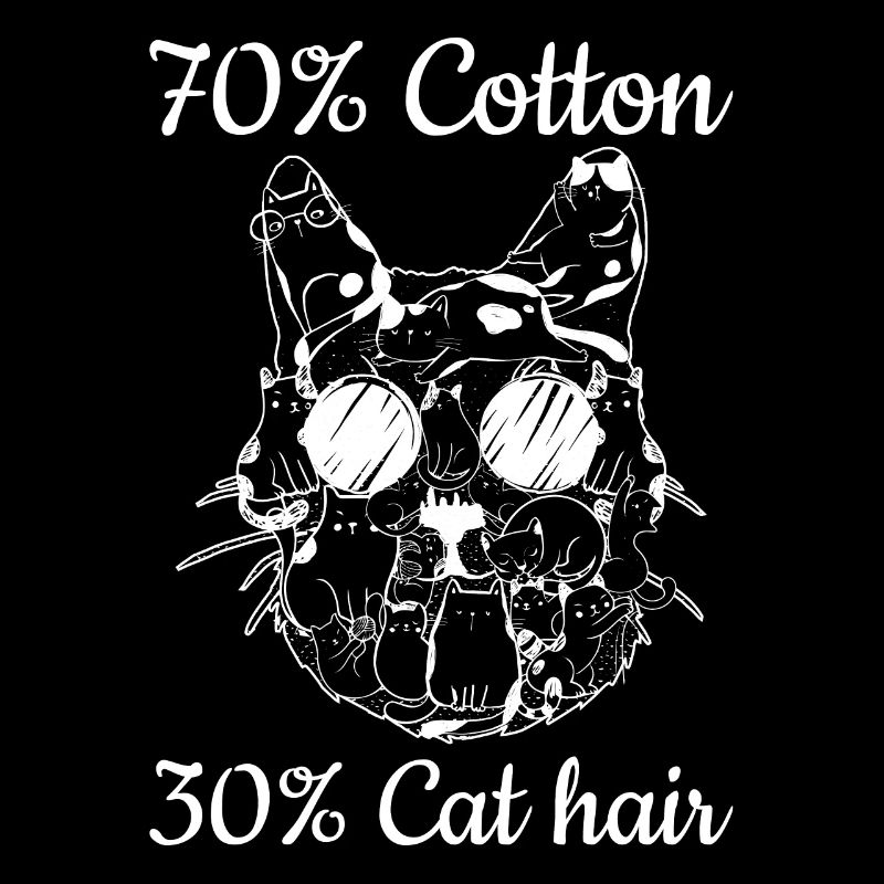 Propriétaire de chat Funny Cats - 70% Coton 30% CatHaa