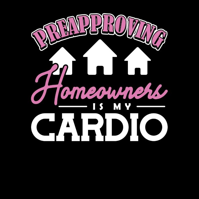 Preapproving Homeowners is My Cardio Hypothek