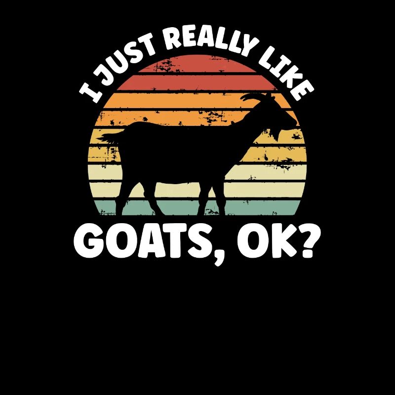I just like goats a lot