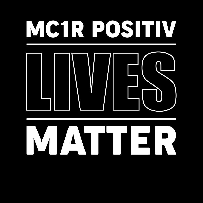 MC1R Positv Lives Matter Shirt Gift