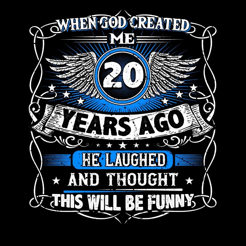 When God created me 20 years ago, Lustiger created 20.