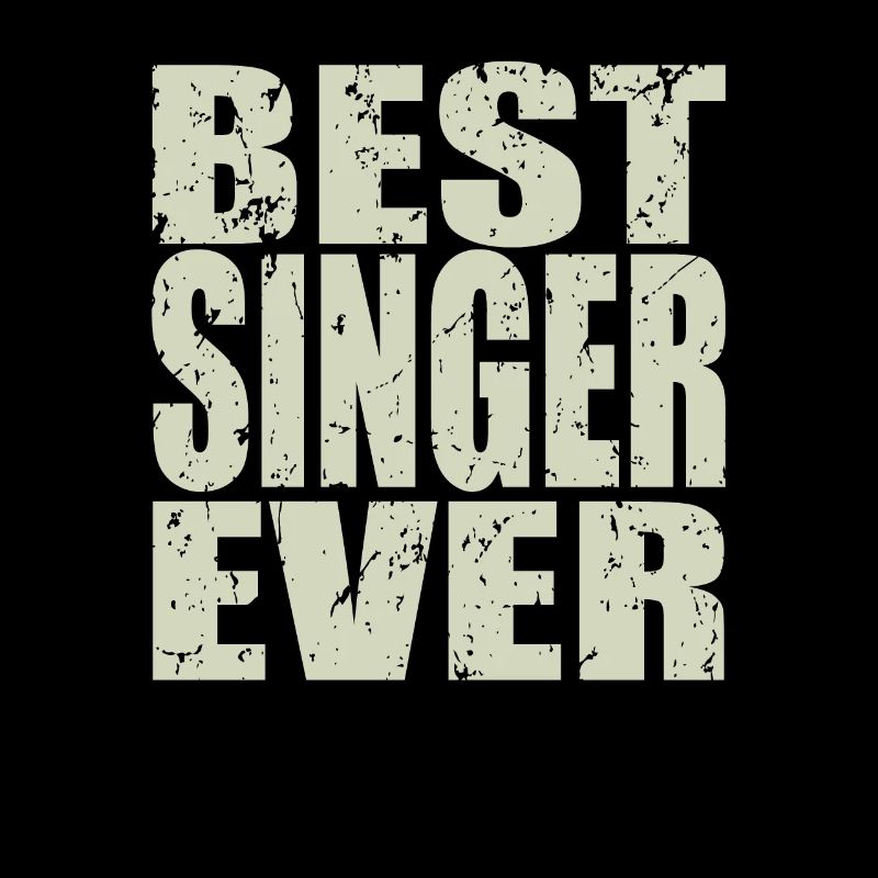 Best Singer ever Singer Gift