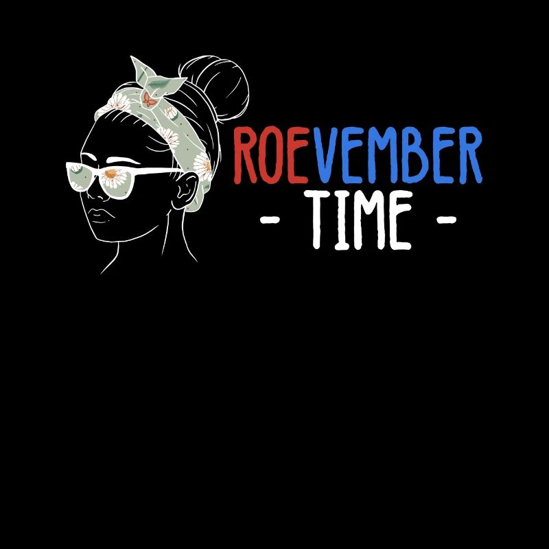 Roevember Time Shirt Gift