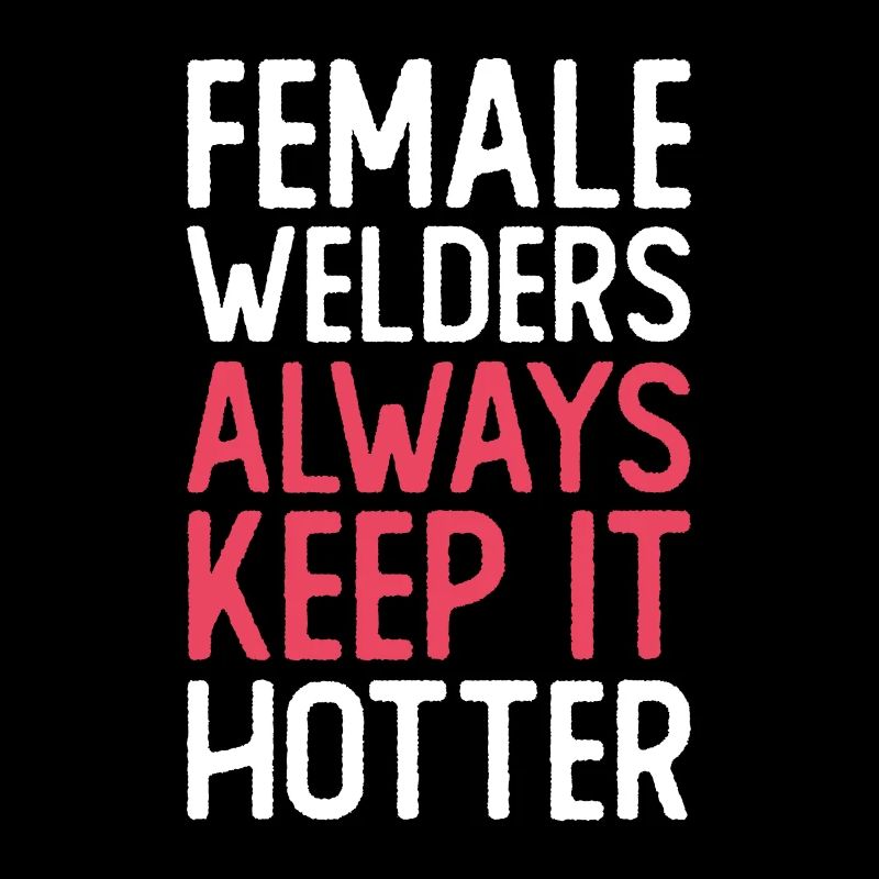 Welder Mrs. Welding Craftsman Metalworker