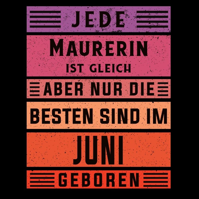 Maurerin Geburtstag Juni geboren Handwerker