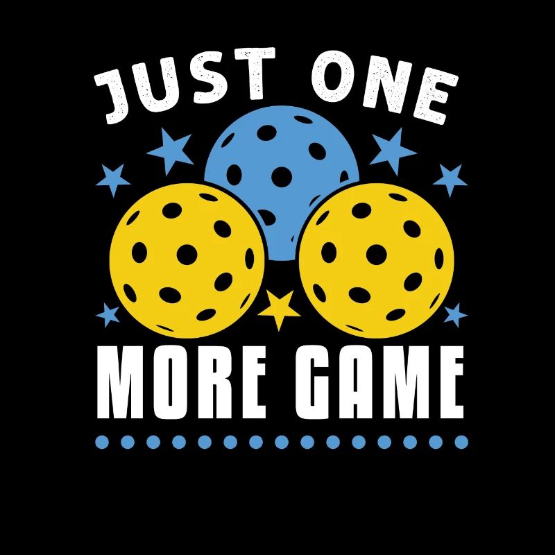 Just One More Game Funny Pickleball