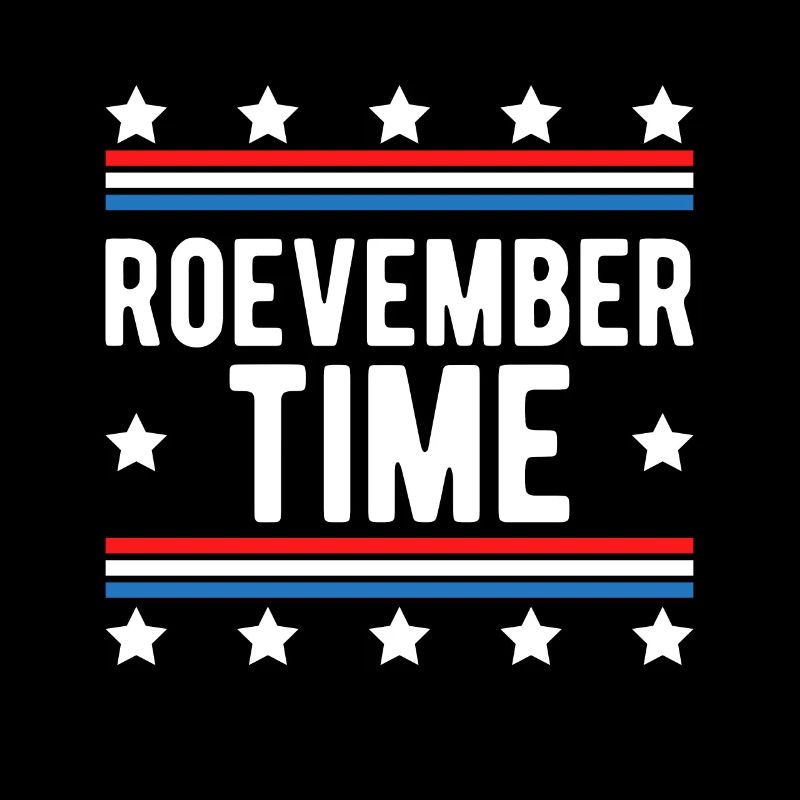 Roevember Time Shirt Gift