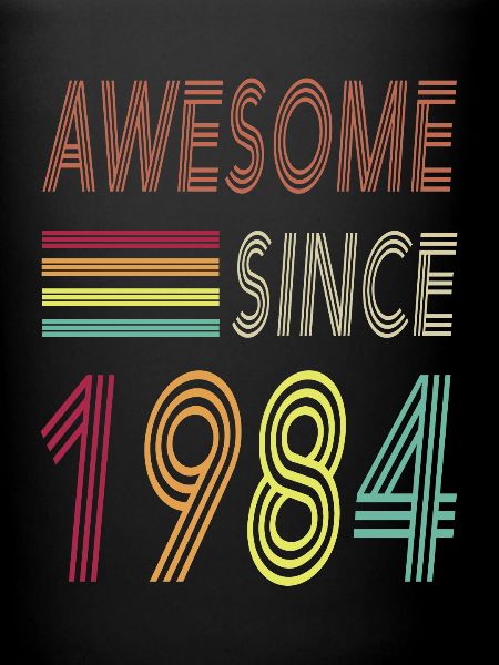 awesome since 1984