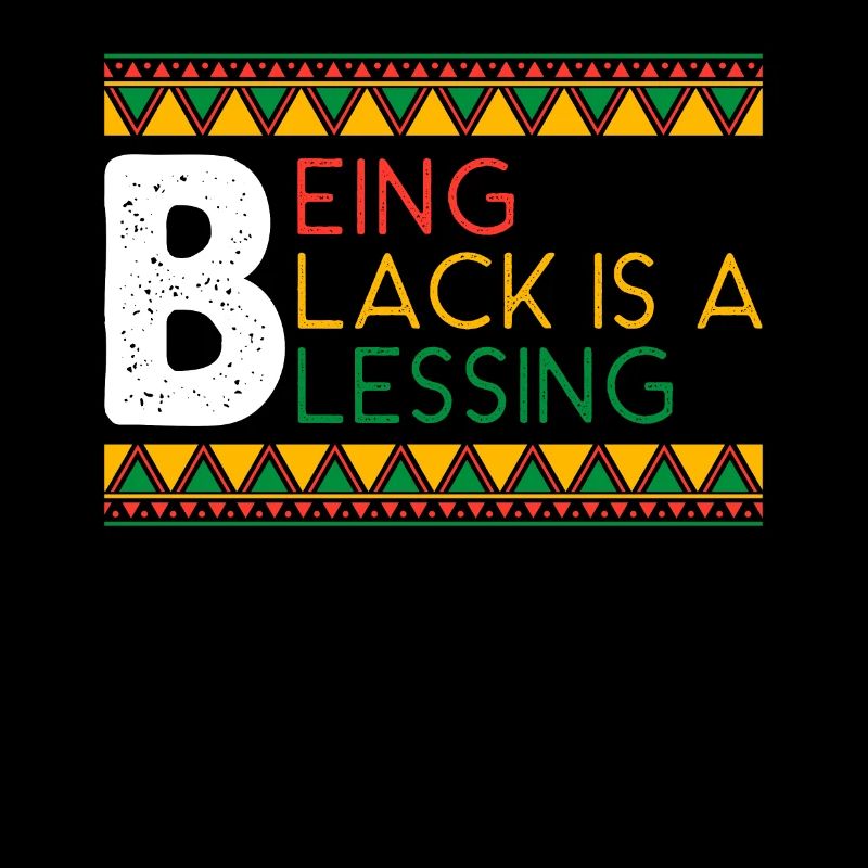 Schwarz zu sein ist ein Segen Black History Month