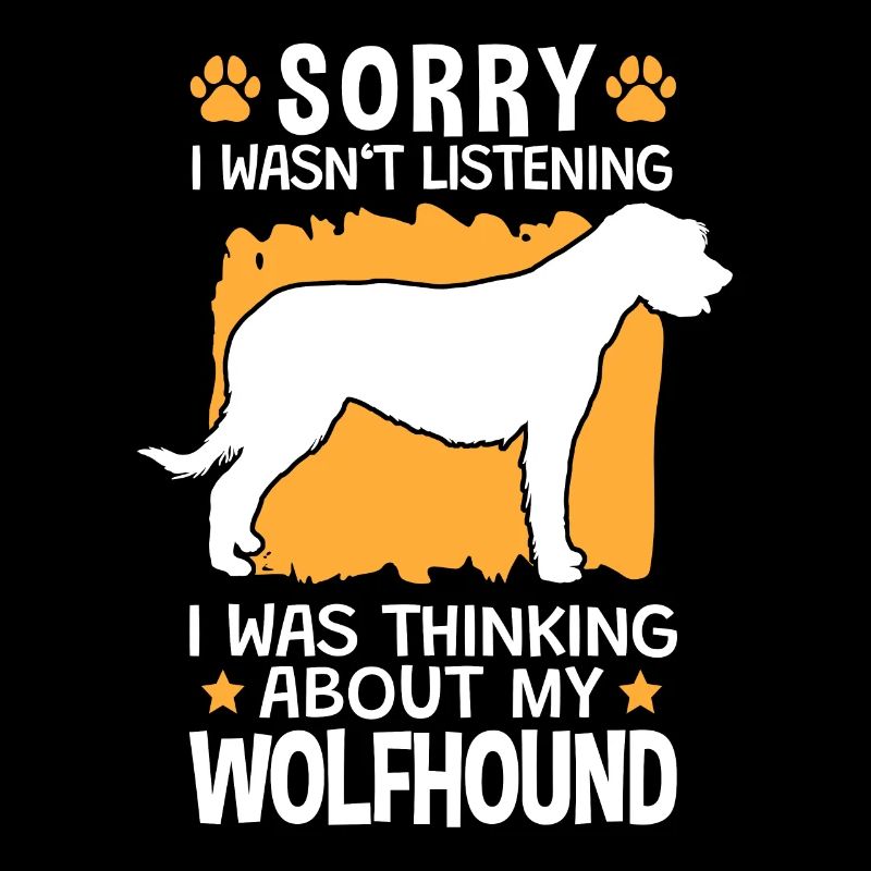 J’ai pensé à mon Irish Wolfhound