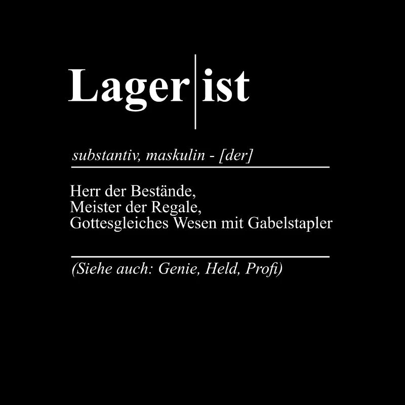 Lustiges Lagergott Staplerfahrer Lagerist