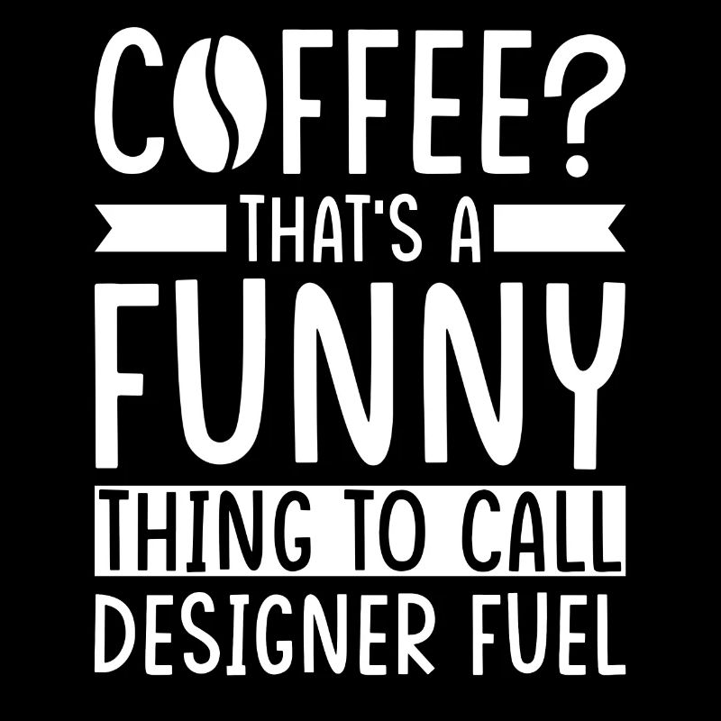 Designer Kaffee Spruch