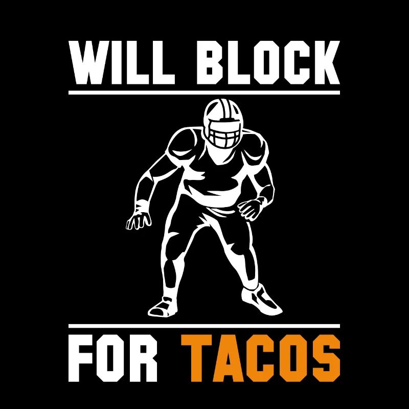 Will Block Pour Tacos Lineman Linebacker Shirt
