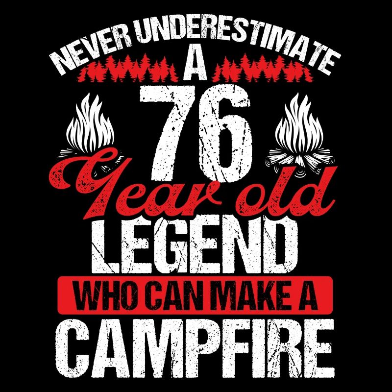 76 Year Old Camper Scouting Scout 76 Birthday