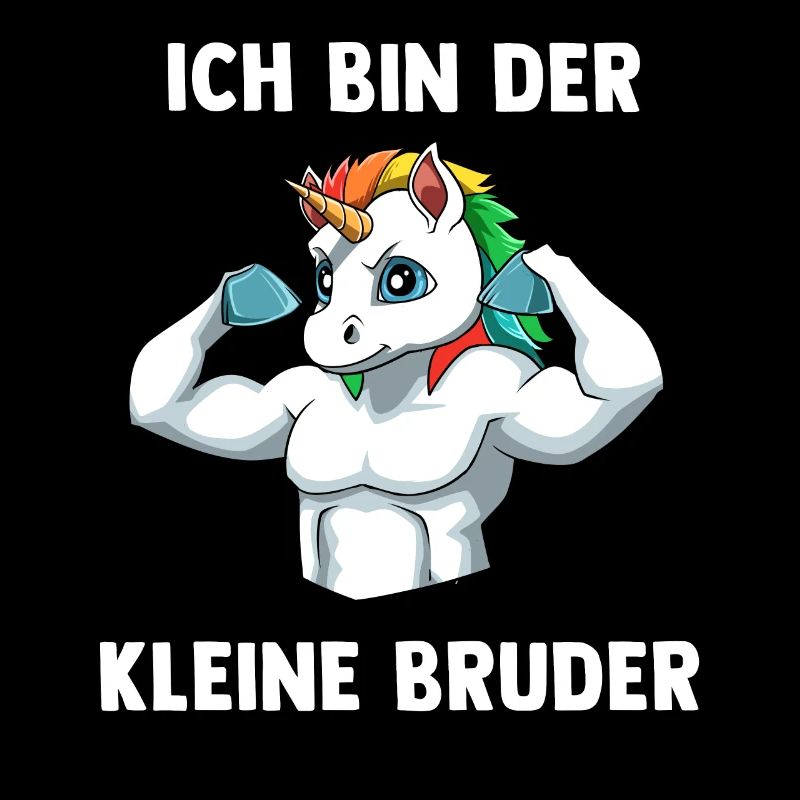 Einhorn Bruder Kleiner Bruder - Ich bin der kleine