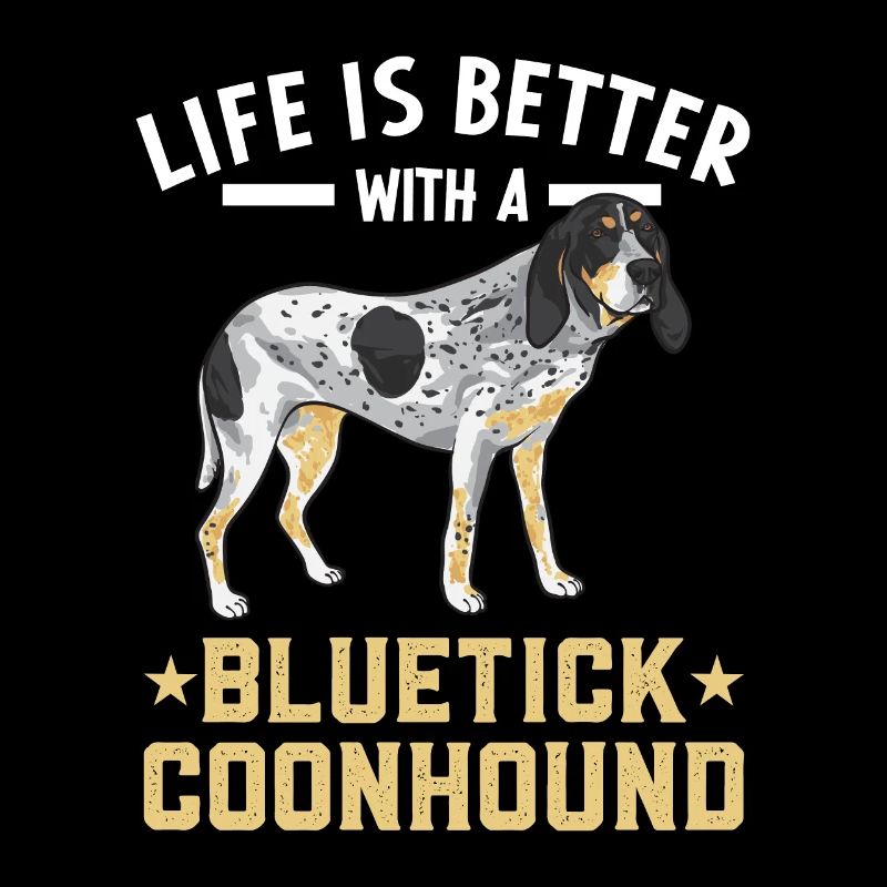 Bluetick Coonhound Gift Funny Saying