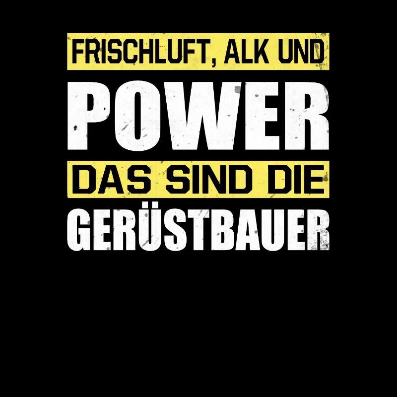 Frischluft Alk Und Power Das Sind Die Gerüstbauer