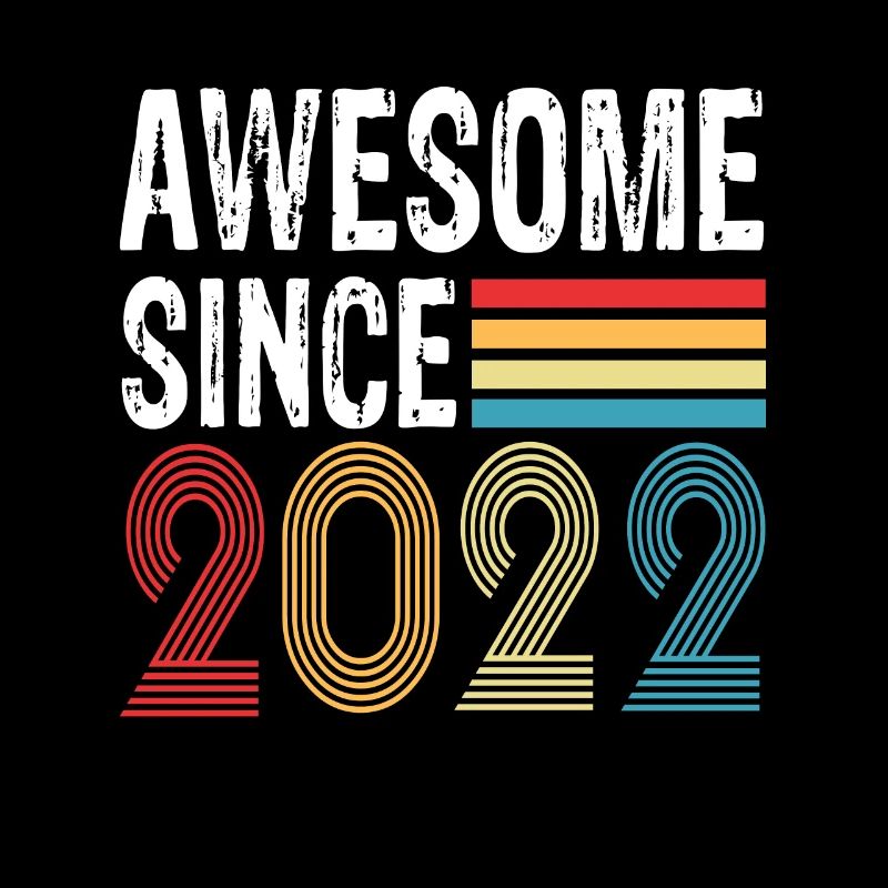 Awesome Since 2022 Geburtstag 2022 Vintage 2022