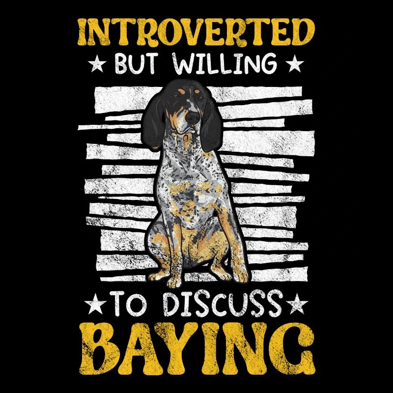 Bluetick Coonhound Cadeau Drôle Dicton