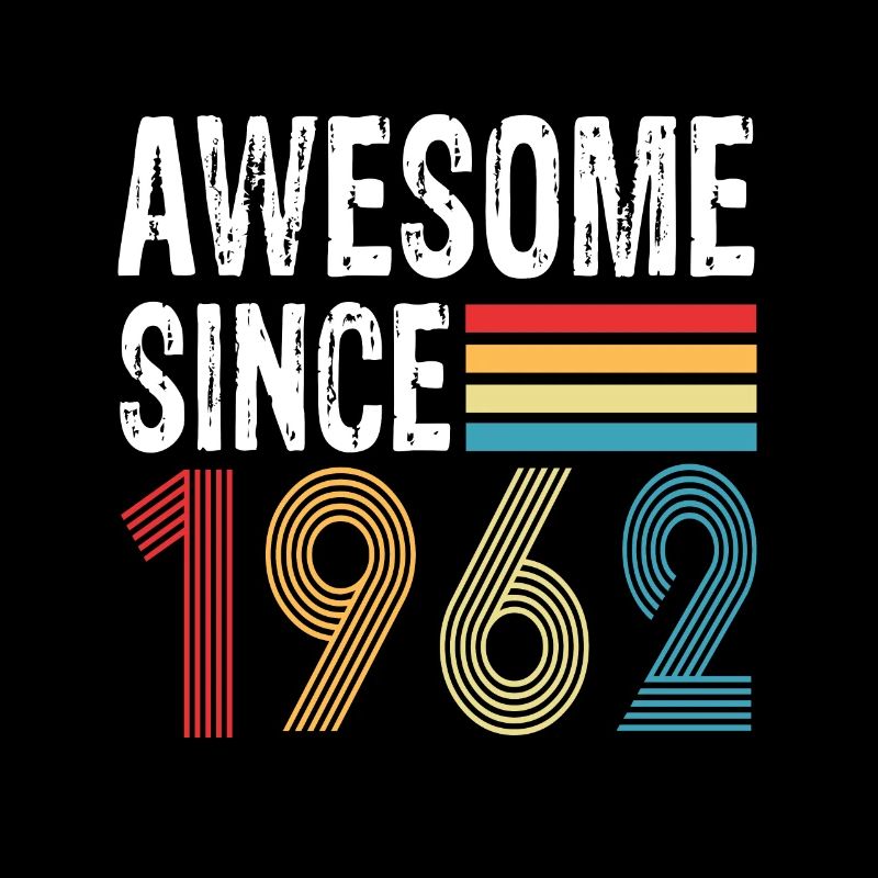 Awesome Since 1962 Geburtstag 1962 Vintage 1962