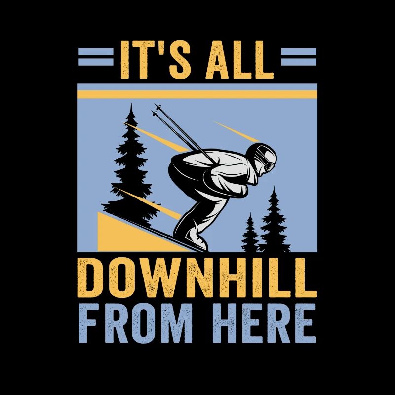 Skiers It's all downhill from here Ski