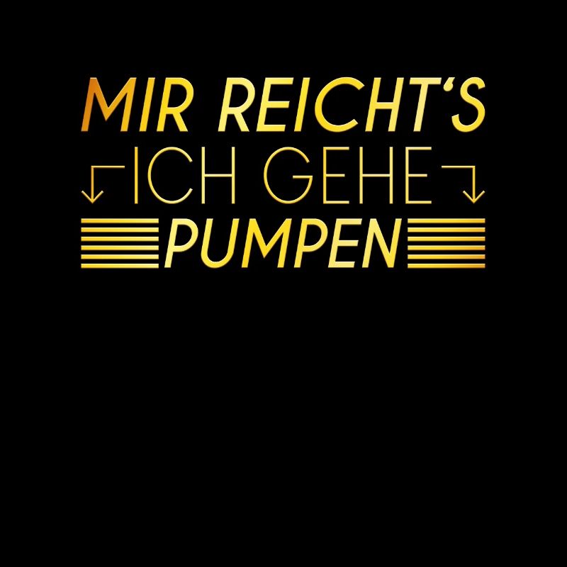 Pumpen Spruch