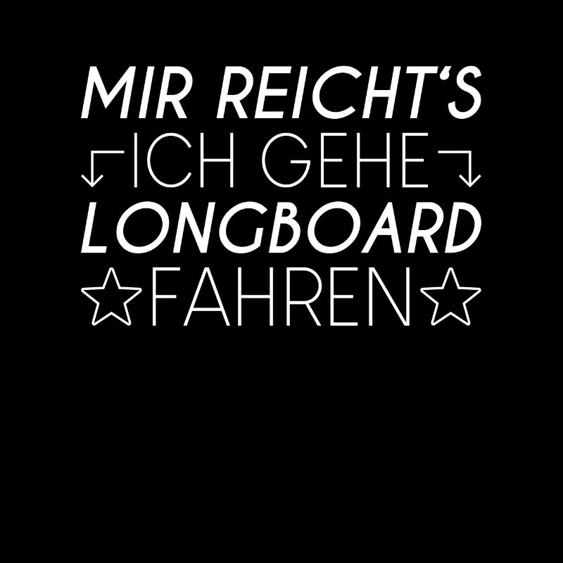Longboard Spruch