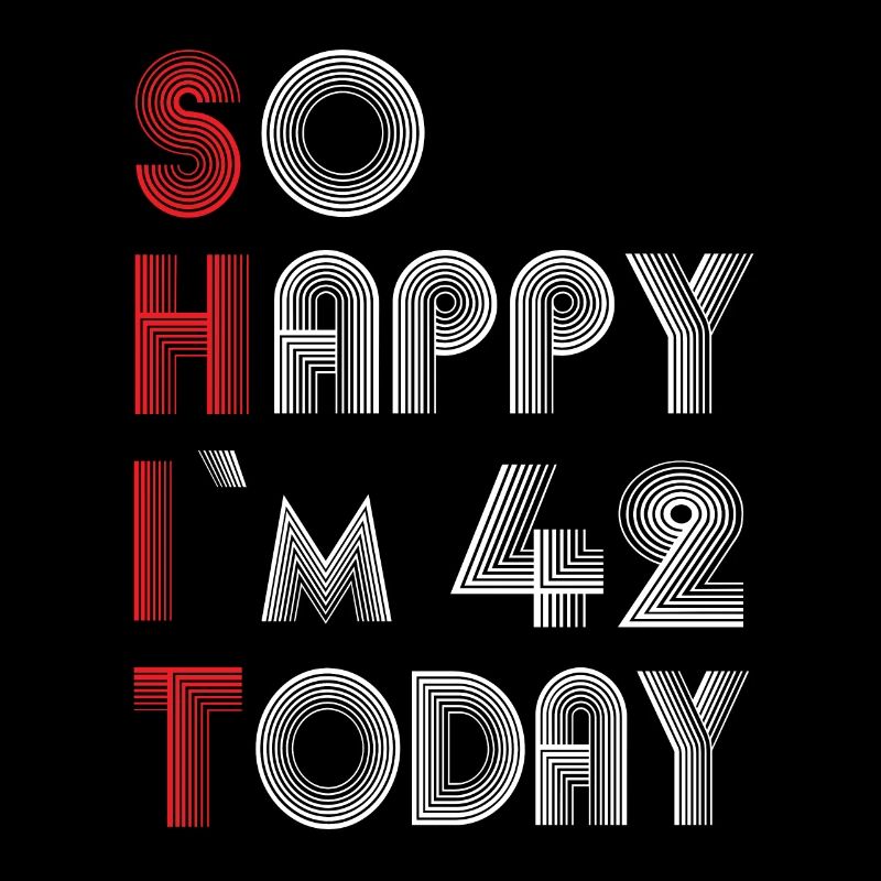 42 Geburtstag