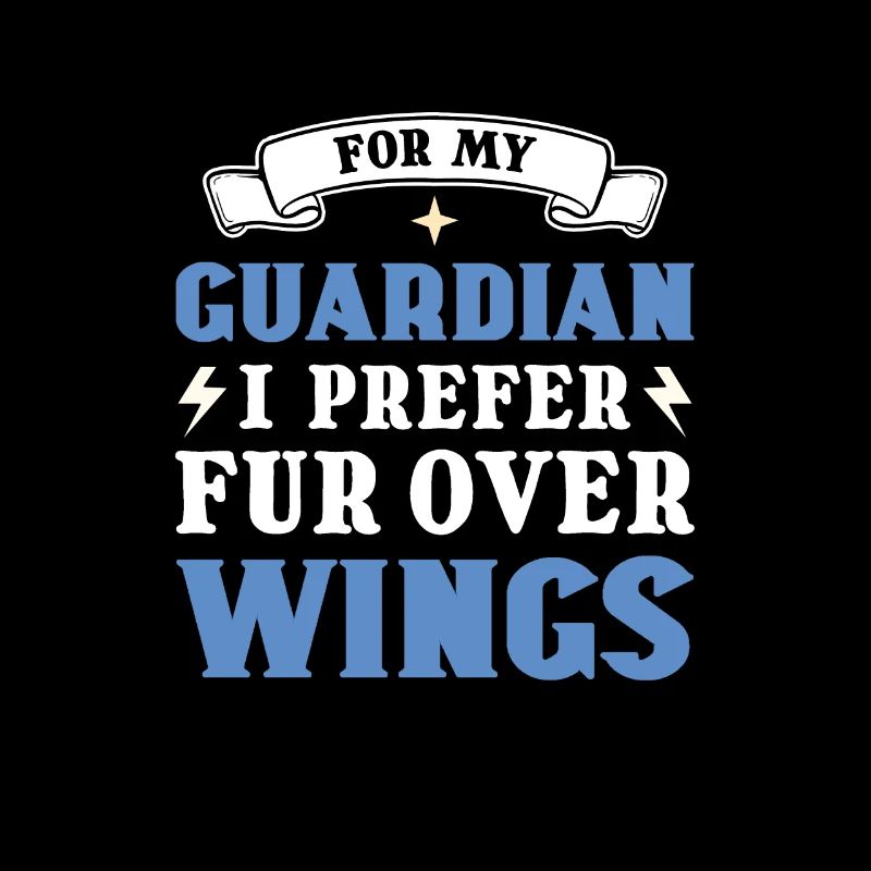 For my protector I pull fur to wings